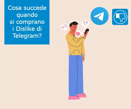 Cosa succede quando si comprano i Dislike di Telegram?