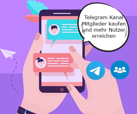 Telegram Kanal Mitglieder kaufen und mehr Nutzer erreichen