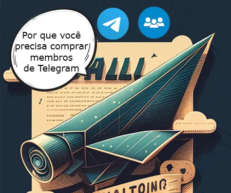 Por que você precisa comprar membros de Telegram