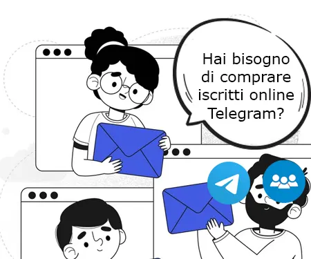Hai bisogno di comprare iscritti online Telegram?