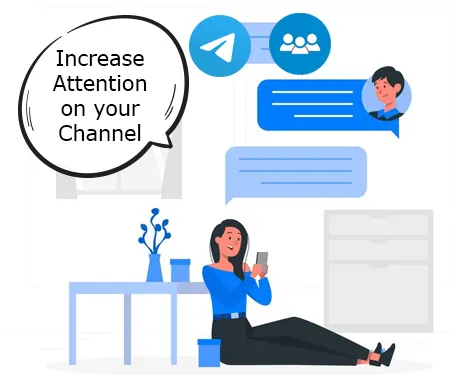 Increase Attention on your Channel