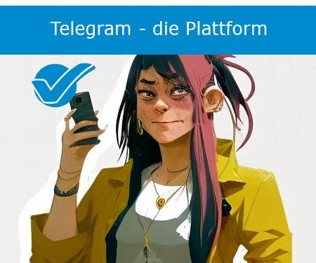 Telegram - die Plattform