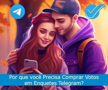 Por que você Precisa Comprar Votos em Enquetes Telegram?