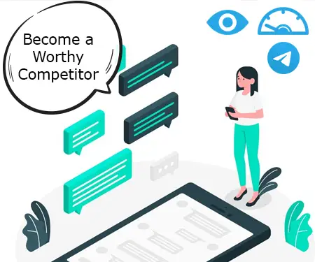 Become a Worthy Competitor
