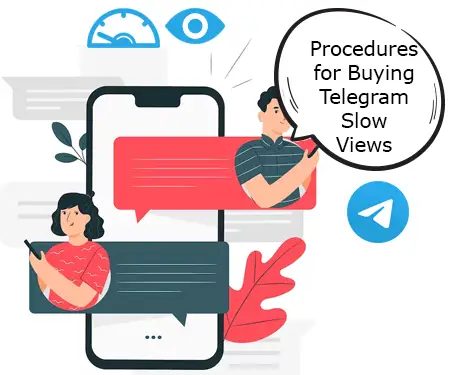Procedures for Buying Telegram Slow Views