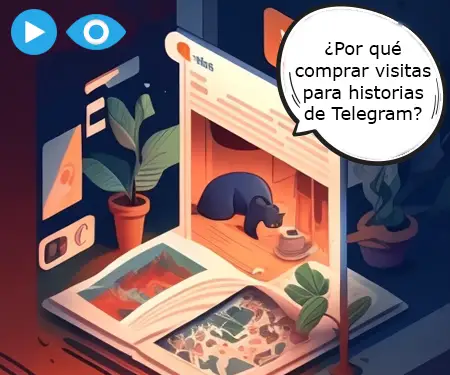 ¿Por qué comprar visitas para historias de Telegram?