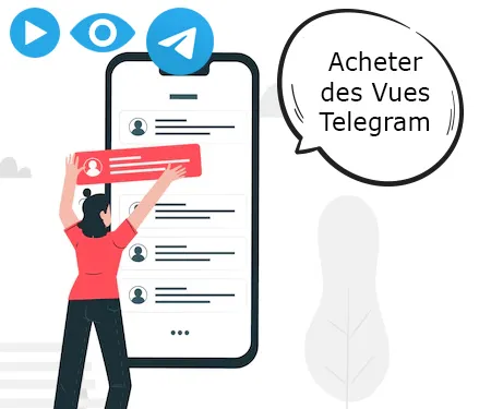 Acheter des Vues Telegram