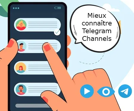 Mieux connaître Telegram Channels