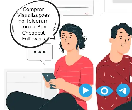 Comprar Visualizações no Telegram com a BuyCheapestFollowers