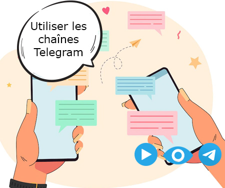 Utiliser les chaînes Telegram