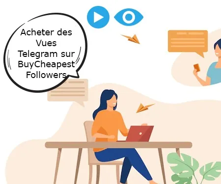 Acheter des Vues Telegram sur BuyCheapestFollowers