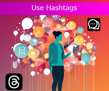 Use Hashtags