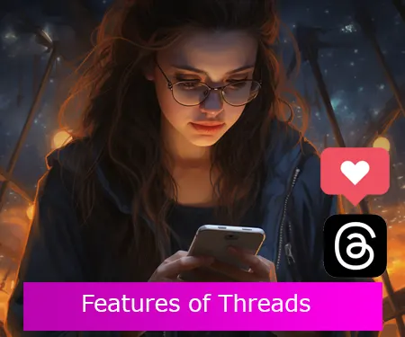 Features of Threads