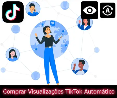 Comprar Visualizações TikTok Automático