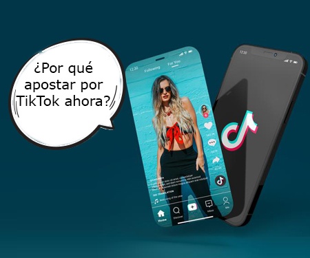 ¿Por qué apostar por TikTok ahora? ¿Por qué apostar por TikTok ahora?