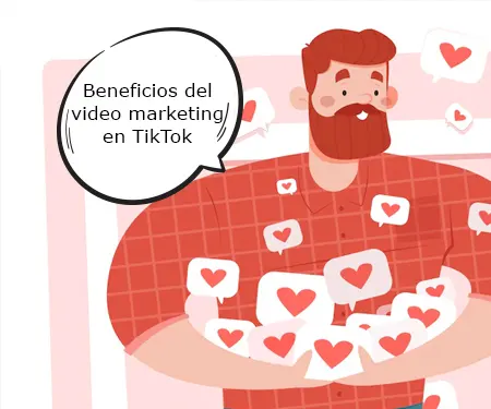 Beneficios del video marketing en TikTok