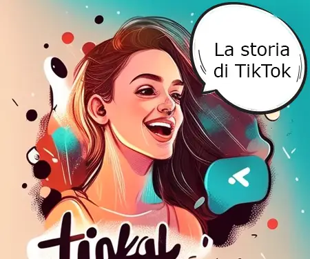 La storia di TikTok