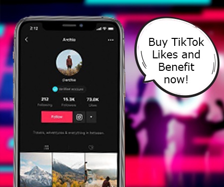 Buy TikTok Likes and Benfit now!