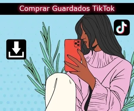 Comprar Guardados TikTok Comprar Guardados TikTok