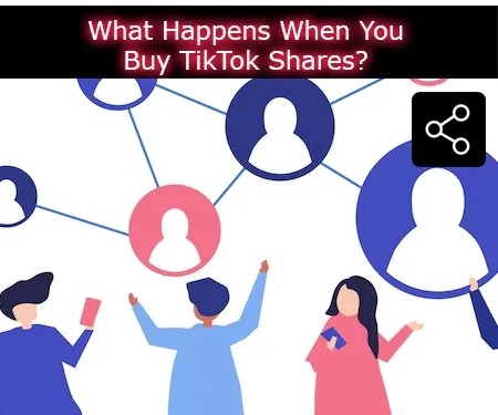 What Happens When You Buy TikTok Shares?