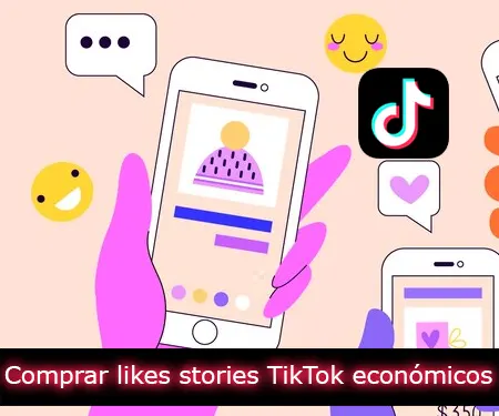Comprar likes stories TikTok económicos