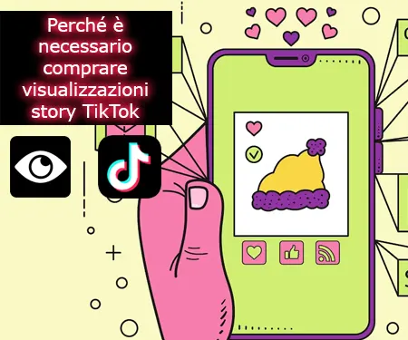 Perché è necessario comprare visualizzazioni story TikTok