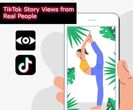 TikTok Story Views from Real People
