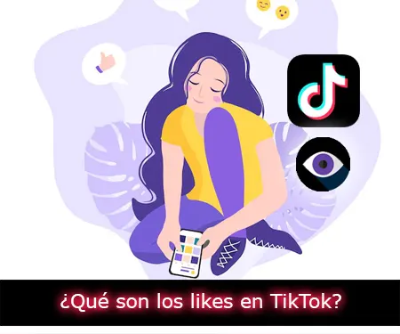 ¿Qué son los likes en TikTok?