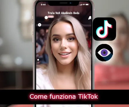 Come funziona TikTok (aggiornamento)