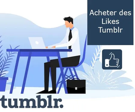 Acheter des Likes Tumblr