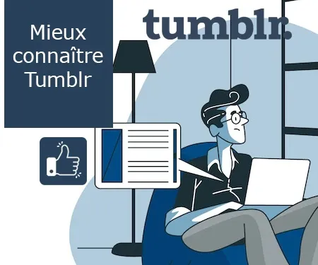 Mieux connaître Tumblr