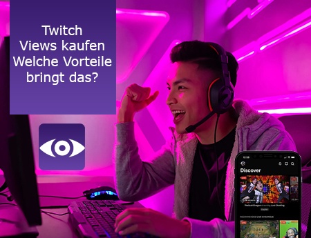Twitch Views kaufen – Welche Vorteile bringt das? Twitch Views kaufen – Welche Vorteile bringt das?