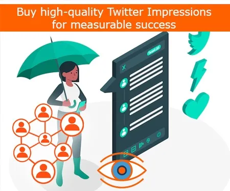 Buy high-quality Twitter Impressions for measurable success