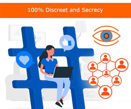 100% Discreet and Secrecy