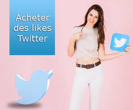 Acheter des likes Twitter Acheter des likes Twitter