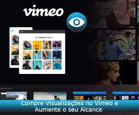 Compre Visualizações no Vimeo e Aumente o seu Alcance