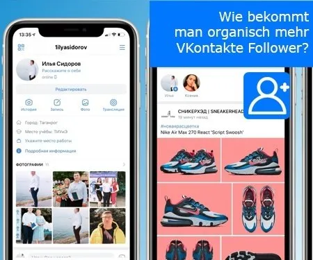 Wie bekommt man organisch mehr VKontakte Follower?