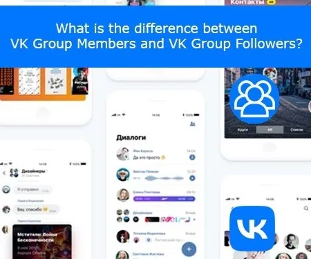 What is the difference between VK Group Members and VK Group Followers?