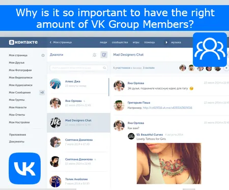 Why is it so important to have the right amount of VK Group Members?