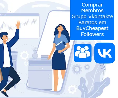 Comprar Membros Grupo Vkontakte Baratos em BuyCheapestFollowers