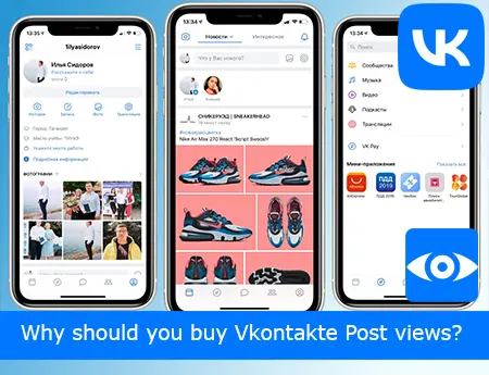Why should you buy Vkontakte Post views?