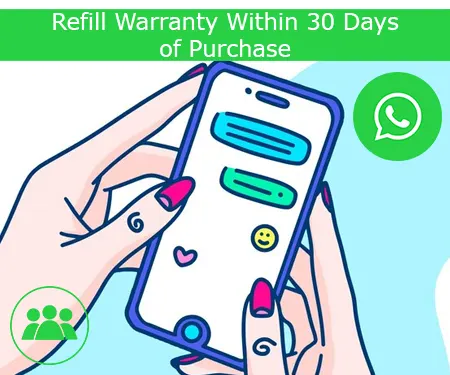 Refill Warranty Within 30 Days of Purchase