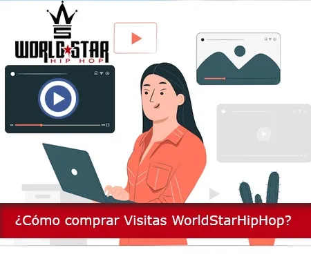 ¿Cómo comprar Visitas WorldStarHipHop?