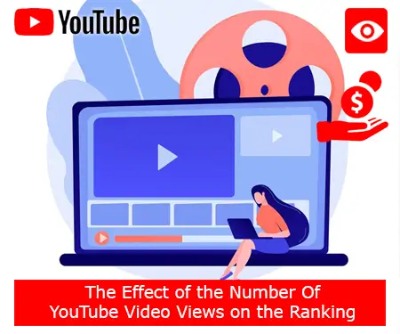 The Effect of the Number Of YouTube Video Views on the Ranking