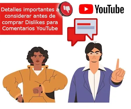 Detalles importantes a considerar antes de comprar Dislikes para Comentarios YouTube