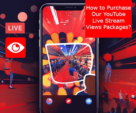 How to Purchase Our YouTube Live Stream Views Packages?