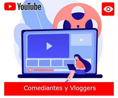 Comediantes y Vloggers