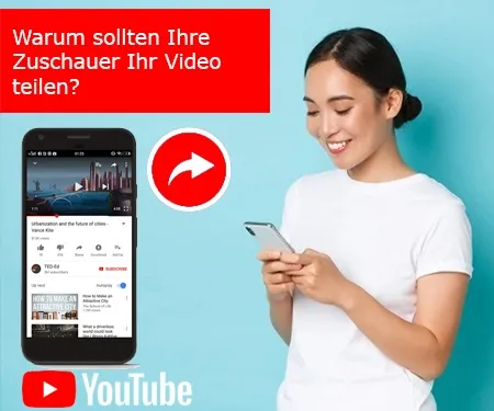 Warum sollten Ihre Zuschauer Ihr Video teilen?