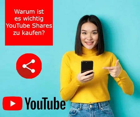 Warum ist es wichtig YouTube Shares zu kaufen?