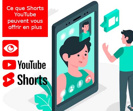 Ce que Shorts YouTube peuvent vous offrir en plus